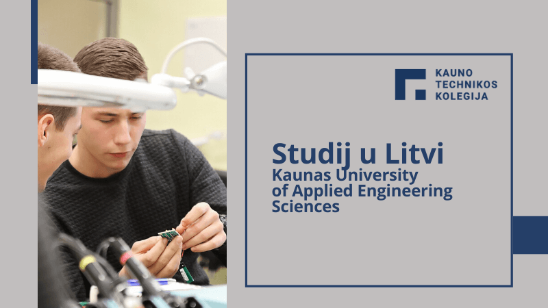 Studij u Litvi: Kaunas University of Applied Engineering Sciences Kaunas University of Applied Engineering Sciences